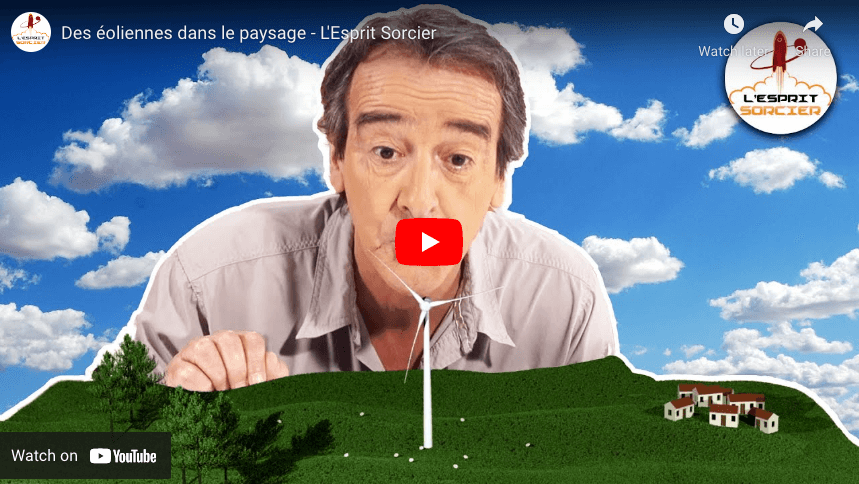 Des éoliennes dans le paysage – L’Esprit Sorcier